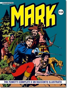 Il Comandante Mark - Ristampa completa # 11