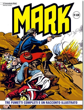 Il Comandante Mark - Ristampa completa # 20