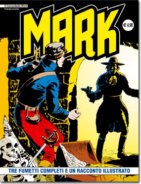 Il Comandante Mark - Ristampa completa # 38