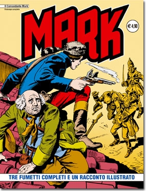 Il Comandante Mark - Ristampa completa # 40