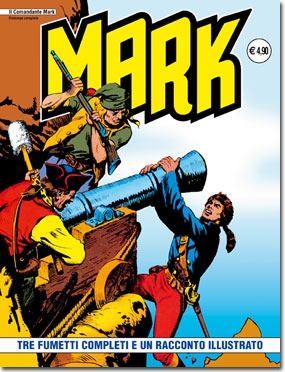 Il Comandante Mark - Ristampa completa # 46