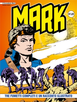 Il Comandante Mark - Ristampa completa # 67