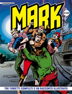 Il Comandante Mark - Ristampa completa # 69