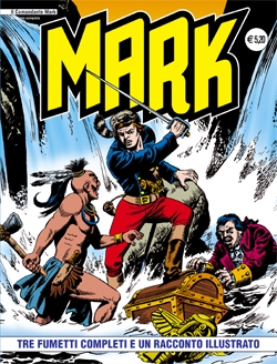 Il Comandante Mark - Ristampa completa # 74