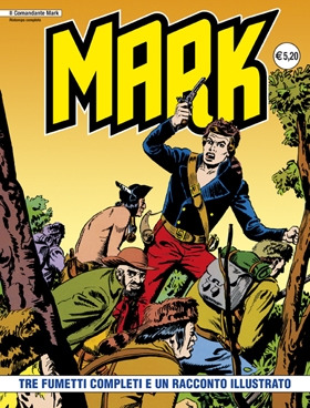 Il Comandante Mark - Ristampa completa # 81