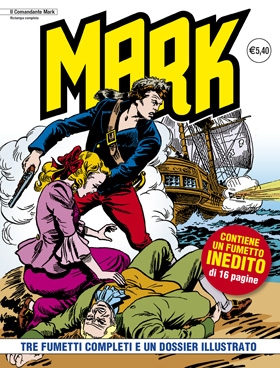 Il Comandante Mark - Ristampa completa # 100