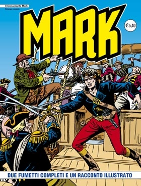 Il Comandante Mark - Ristampa completa # 106