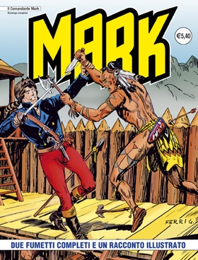 Il Comandante Mark - Ristampa completa # 110