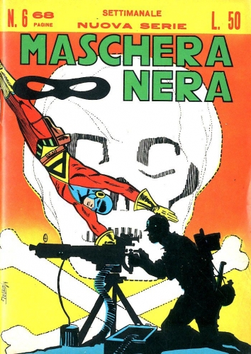 Maschera Nera Nuova Serie (Settimanale) # 6