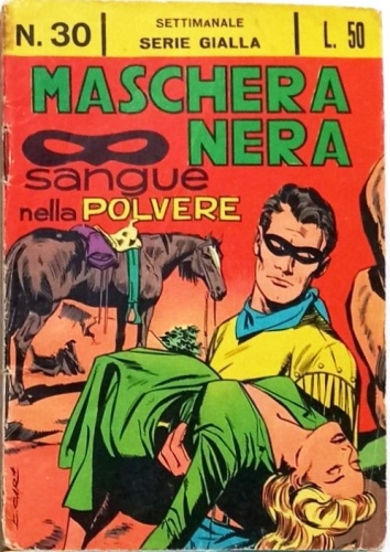 Maschera Nera Serie Gialla (Settimanale) # 30