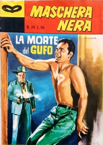 Maschera Nera Serie Verde (Settimanale) # 24