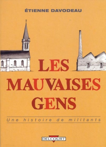 Les mauvaises gens # 1