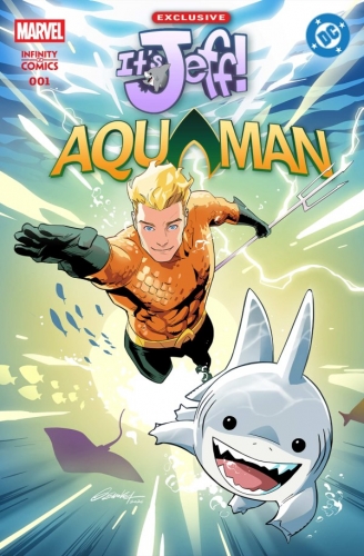 Marvel/DC: It's Jeff/Aquaman Infinity Comics # 1