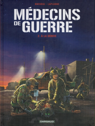 Médecins de Guerre # 2