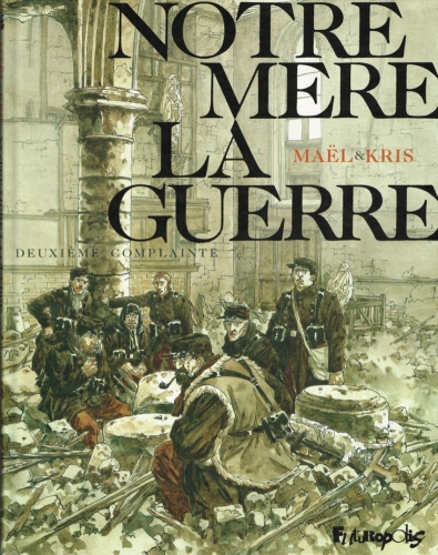 Notre Mère la Guerre # 2