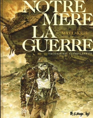 Notre Mère la Guerre # 3