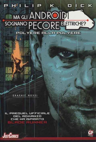 Ma gli androidi sognano pecore elettriche? - Polvere alla polvere # 2