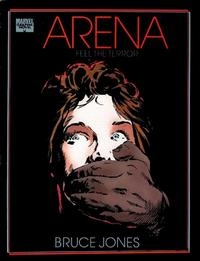 Marvel Graphic Novel: Arena # 1
