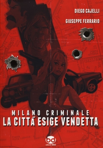 Milano criminale - La città esige vendetta (TP) # 1