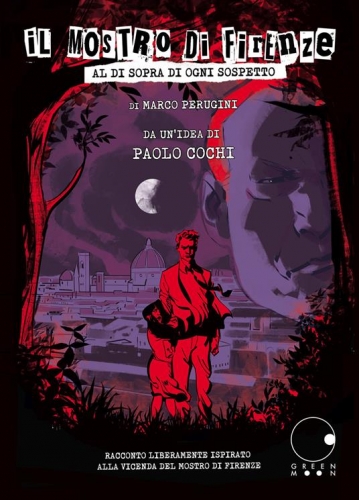 Il mostro di Firenze - Al di sopra di ogni sospetto # 1