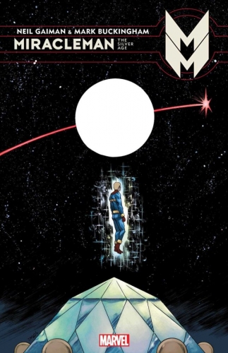 Miracleman by Gaiman & Buckingham: The Silver Age # 2