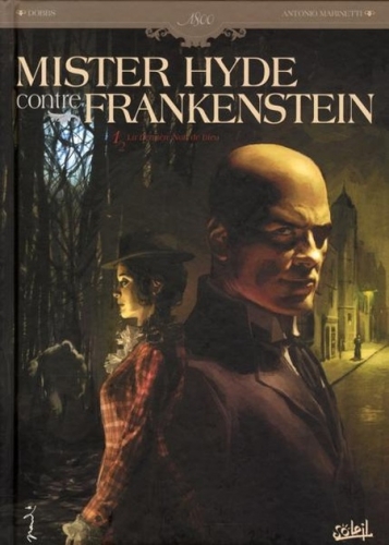 Mister Hyde contre Frankenstein # 1