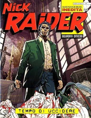 Nick Raider - Miniserie inedita # 1