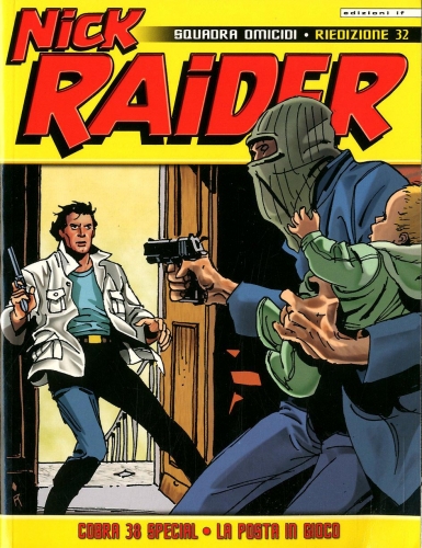 Nick Raider - Riedizione # 32
