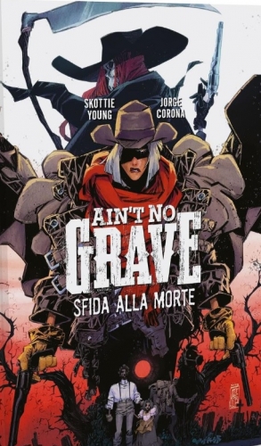 Ain't No Grave - Sfida alla morte # 1