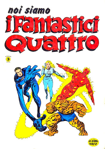 Noi siamo i Fantastici Quattro # 1