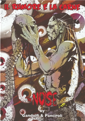The Noise: Il rumore e la carne # 1