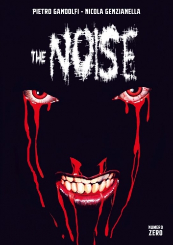 The Noise # 0