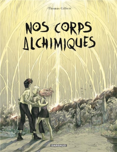 Nos corps alchimiques # 1