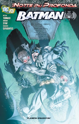 La Notte Più Profonda: Batman # 1