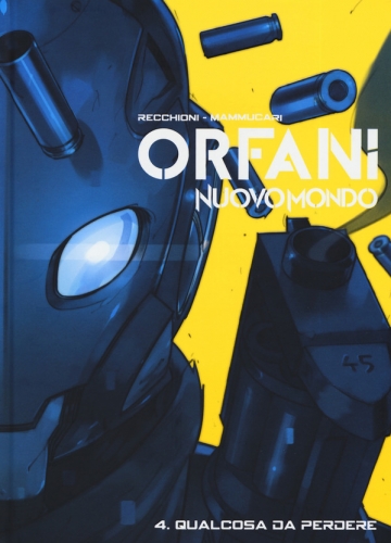 Orfani: Nuovo Mondo # 4