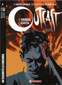 Outcast: Il Reietto # 1