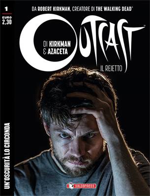 Outcast: Il Reietto # 1