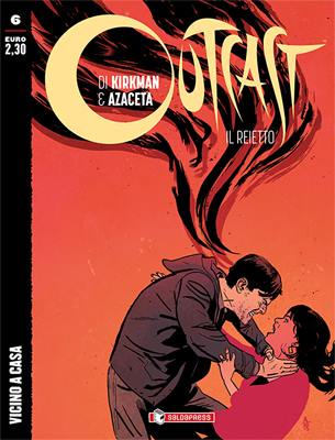 Outcast: Il Reietto # 6