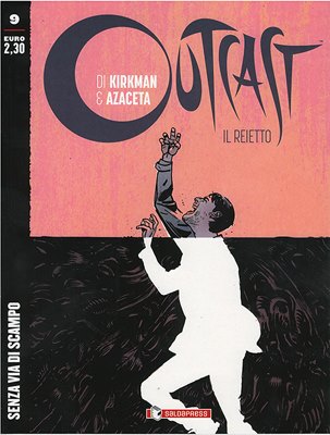 Outcast: Il Reietto # 9