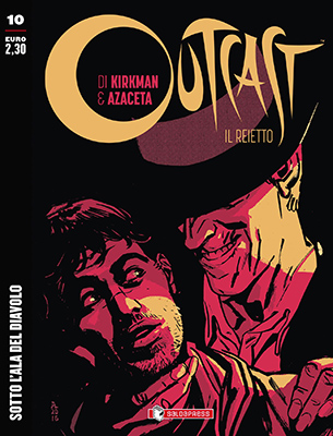 Outcast: Il Reietto # 10