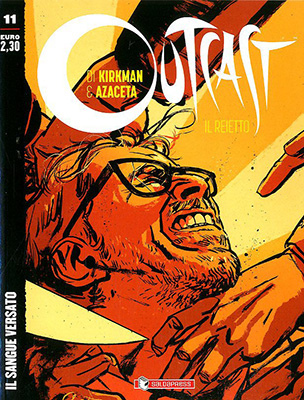 Outcast: Il Reietto # 11