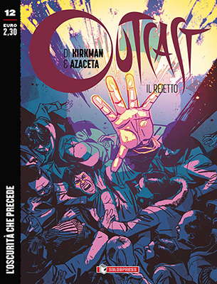 Outcast: Il Reietto # 12