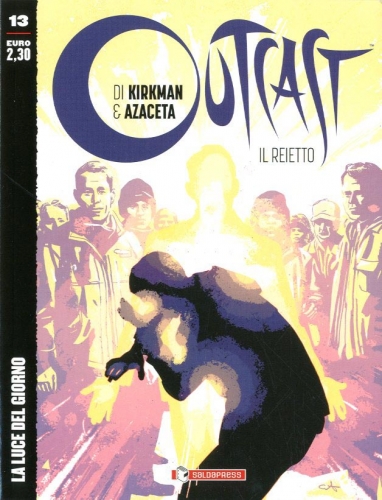 Outcast: Il Reietto # 13