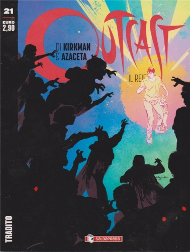 Outcast: Il Reietto # 21