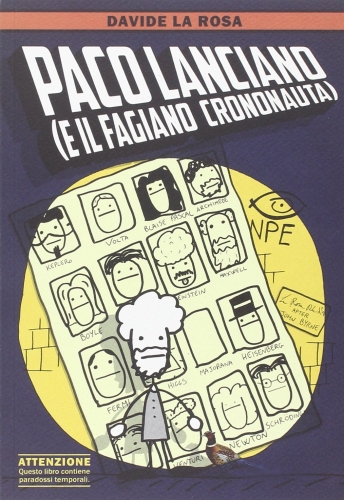 Paco Lanciano (E il Fagiano Crononauta) # 1