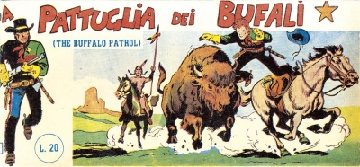 La pattuglia dei bufali - Prima serie # 1