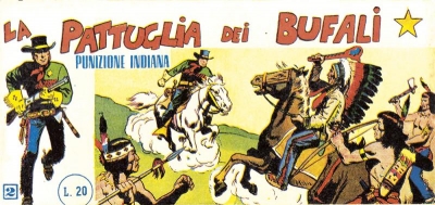 La pattuglia dei bufali - Prima serie # 2