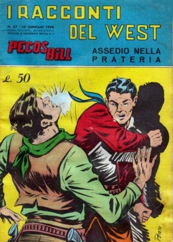 Pecos Bill - I racconti del west # 37