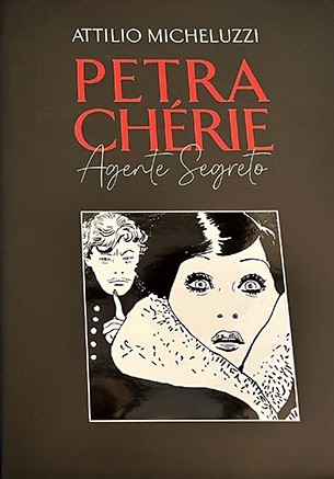 Petra Chérie - Agente Segreto # 2