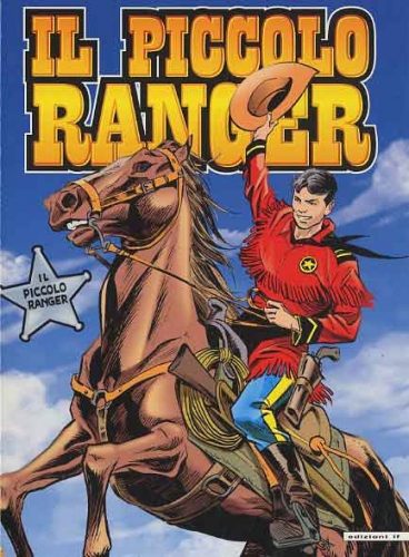 Il Piccolo Ranger (IF) # 1